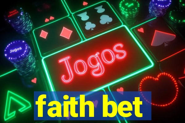 faith bet